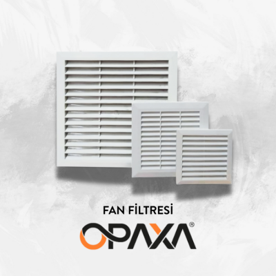 Opaxa Fan Filtresi